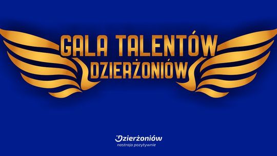 13 czerwca zapraszamy na uroczystą Galę Talentów