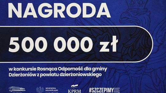 500 TYS. ZŁ DO BUDŻETU DZIERŻONIOWA ZA SZCZEPIENIA