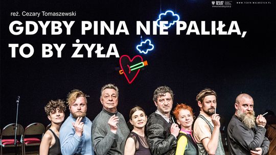 53. SEZON ARTYSTYCZNY DOBIEGA KOŃCA. ODWIEDŹ TEATR DRAMATYCZNY 