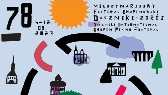 78 Międzynarodowy Festiwal Chopinowski Duszniki Zdrój 2023