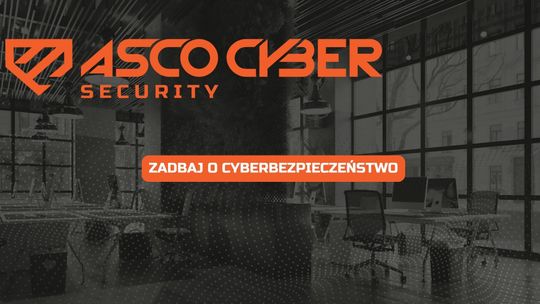 ASCO Cyber - prawdziwe cyberbezpieczeństwo dla firm