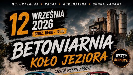 BETONIARNIA KOŁO JEZIORA – DZIEŃ PEŁEN MOCY!