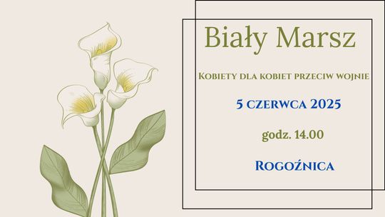 Biały Marsz poświęcony pamięci dziewcząt i kobiet więzionych w KL Gross-Rosen