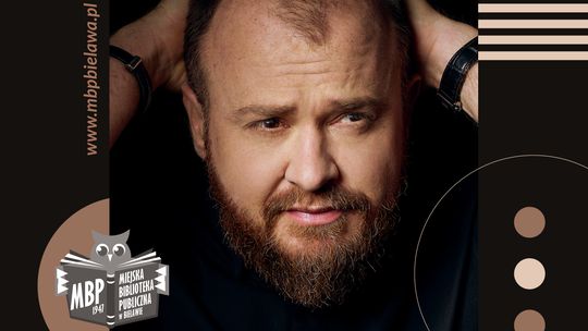 Bielawa: Spotkanie autorskie z Wojciechem Chmielarzem Bielawa: Spotkanie autorskie z Wojciechem Chmielarzem