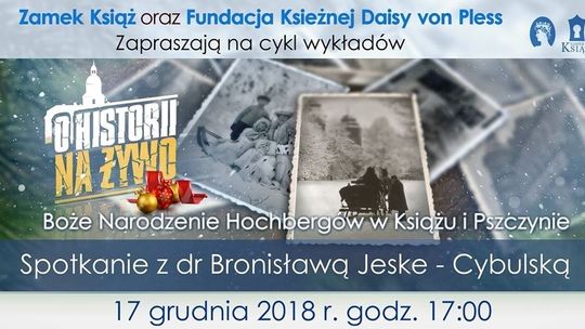 BOŻE NARODZENIE HOCHBERGÓW W KSIĄŻU I PSZCZYNIE