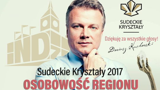 BURMISTRZ DZIERŻONIOWA DARIUSZ KUCHARSKI - OSOBOWOŚCIĄ REGIONU 2017