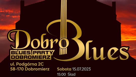 Dobroblues Festival w Dobromierzu