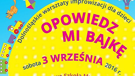 DOLNOŚLĄSKIE WARSZTATY IMPROWIZACJI DLA DZIECI