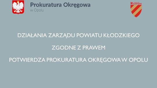 DZIAŁANIA ZARZĄDU POWIATU KŁODZKIEGO ZGODNE Z PRAWEM