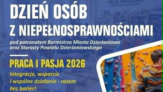 Dzień Osób z Niepełnosprawnościami „Praca i Pasja 2026” Dzień Osób z Niepełnosprawnościami „Praca i Pasja 2026”