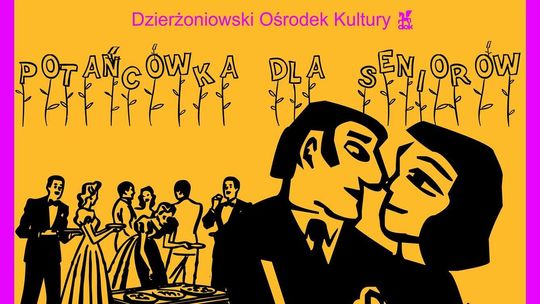 Dzierżoniów: Potańcówka dla Seniorów