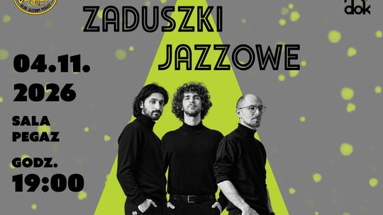Dzierżoniów: Zaduszki Jazzowe