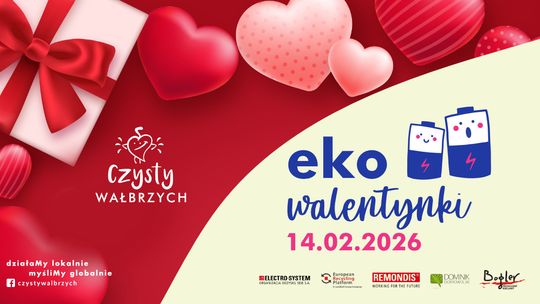 „Eko Walentynki – zbieramy zużyte baterie” – Stowarzyszenie Czysty Wałbrzych