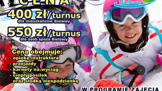 FERIE ZIMOWE W BIELAWIE - SPRAWDŹ HARMONOGRAM ZAJĘĆ