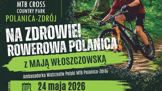Festiwal „NA ZDROWIE” z Mają Włoszczowską już wkrótce w Polanicy-Zdroju