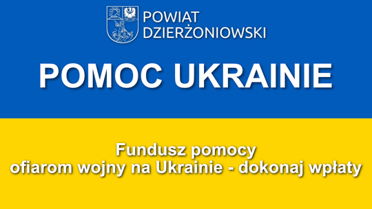FUNDUSZ POMOCY OFIAROM WOJNY NA UKRAINIE