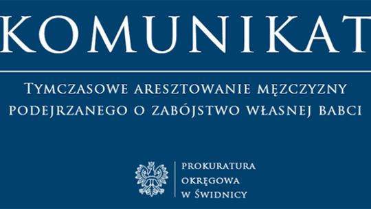 Gilów. Areszt dla zabójcy swojej babci