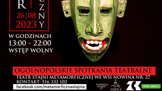 III Wieczór Metamorficzny ‒ Ogólnopolskie Spotkania Teatralne