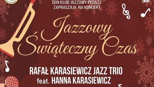 JAZZOWY ŚWIĄTECZNY CZAS-koncert