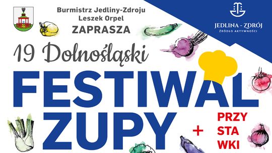 Już 28 sierpnia w Jedlinie-Zdroju odbędzie się Festiwal Zupy