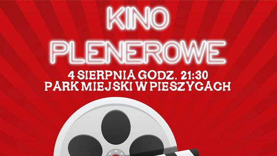 KINO PLENEROWE W PIESZYCACH