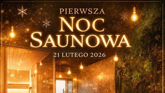 Kłodzko:  Pierwsza Noc Saunowa