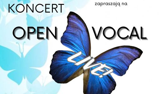Kłodzko: Zapraszamy na koncert „OPEN VOCAL LIVE!”