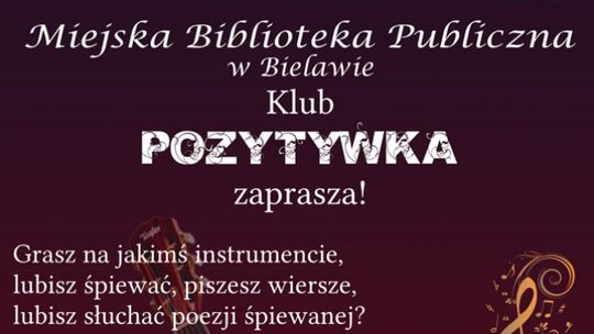 KLUB POZYTYWKA ZAPRASZA