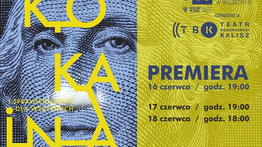 „KOKAINA I SPRAWIEDLIWOŚĆ DLA WSZYSTKICH”  PREMIERA!