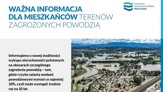 KOMUNIKAT - WAŻNE INFORMACJE DLA OSÓB ZAMIESZKAŁYCH NA TERENACH ZAGROŻONYCH POWODZIĄ