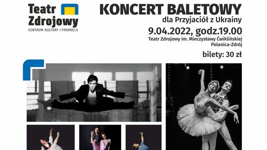 Koncert Baletowy „Dla przyjaciół z Ukrainy” w Polanicy-Zdroju