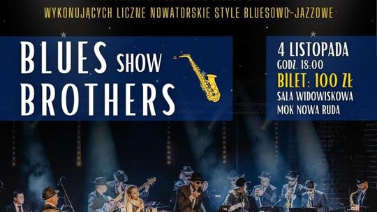 Koncert  Silesian Jazz Orchestra "Blues Brothers Show"w Nowej Rudzie