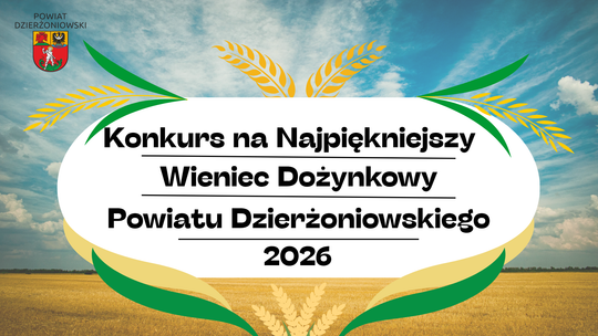 Konkurs na Najpiękniejszy Wieniec Dożynkowy Powiatu Dzierżoniowskiego 2026