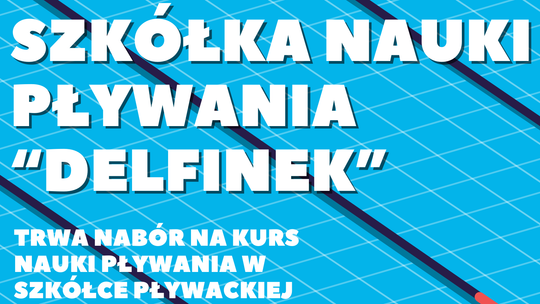 Kurs Nauki pływania „Delfinek”