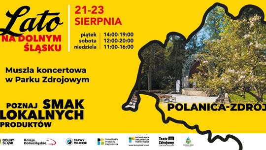 „Lato na Dolnym Śląsku” w Polanicy-Zdroju, 21–23 sierpnia