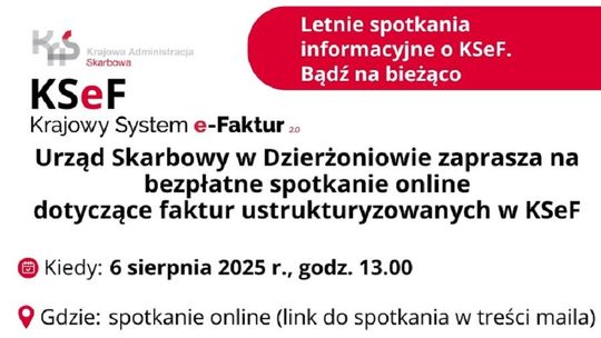 Letnie spotkania informacyjne o KSeF. Bądź na bieżąco