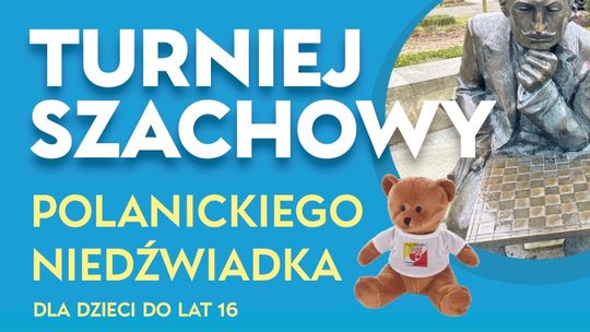 Młodzi arcymistrzowie ruszają do walki! Nadchodzi Turniej Szachowy Polanickiego Niedźwiadka