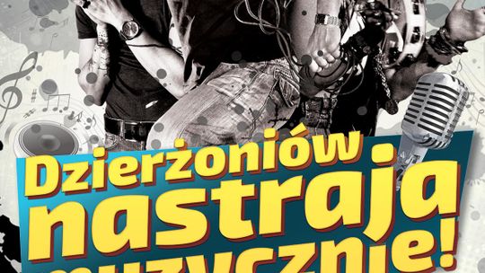 MUZYCZNE DNI DZIERŻONIOWA I PREZENTACJE GOSPODARCZE