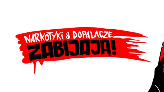 NARKOTYKI I DOPALACZE ZABIJAJĄ SZKODA CIEBIE NA TAKIE PATOKLIMATY!