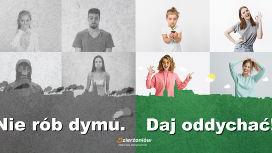 NIE RÓB DYMU. DAJ ODDYCHAĆ