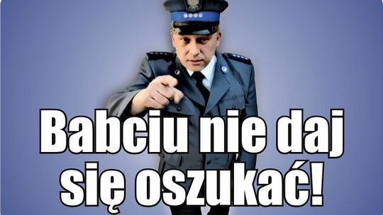 NIESTETY DOSZŁO DO KOLEJNEGO OSZUSTWA METODĄ NA WNUCZKA