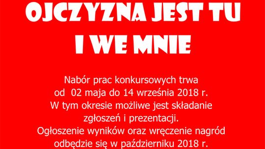 „OJCZYZNA JEST TU I WE MNIE” - POWIATOWY KONKURS SZTUKI AUDIOWIZUALNEJ