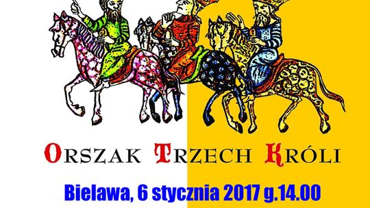 ORSZTAK TRZECH KRÓLI W BIELAWIE