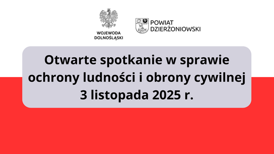 Otwarte spotkanie w sprawie ochrony ludności i obrony cywilnej