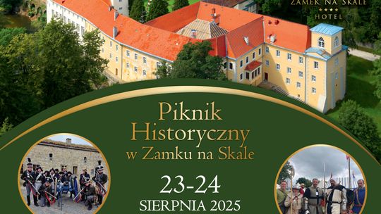 Piknik Historyczny w Zamku na Skale – 23-24 sierpnia 2025