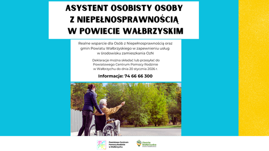 Po raz pierwszy w Powiecie Wałbrzyskim: Program „Asystent osobisty osoby z niepełnosprawnością” 2026 Po raz pierwszy w Powiecie Wałbrzyskim: Program „Asystent osobisty osoby z niepełnosprawnością” 2026