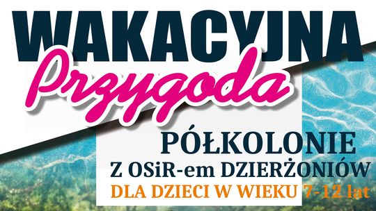 Półkolonie Letnie z OSiR-em Dzierżoniów