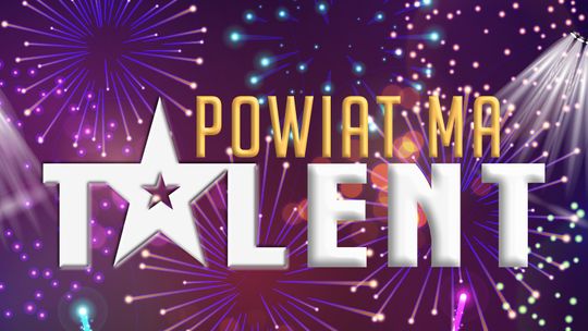 Powiat Ma Talent – prezentacja uczestników – Jakub Gotfryd i Żaneta Palej