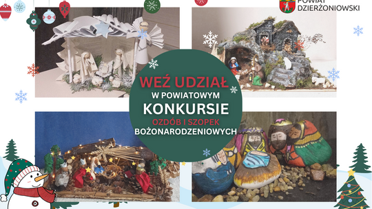 Powiatowy Konkurs Ozdób i Szopek Bożonarodzeniowych