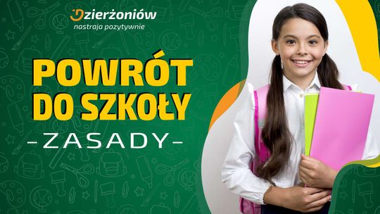 POWRÓT UCZNIÓW DO SZKÓŁ. ZASADY BEZPIECZEŃSTWA